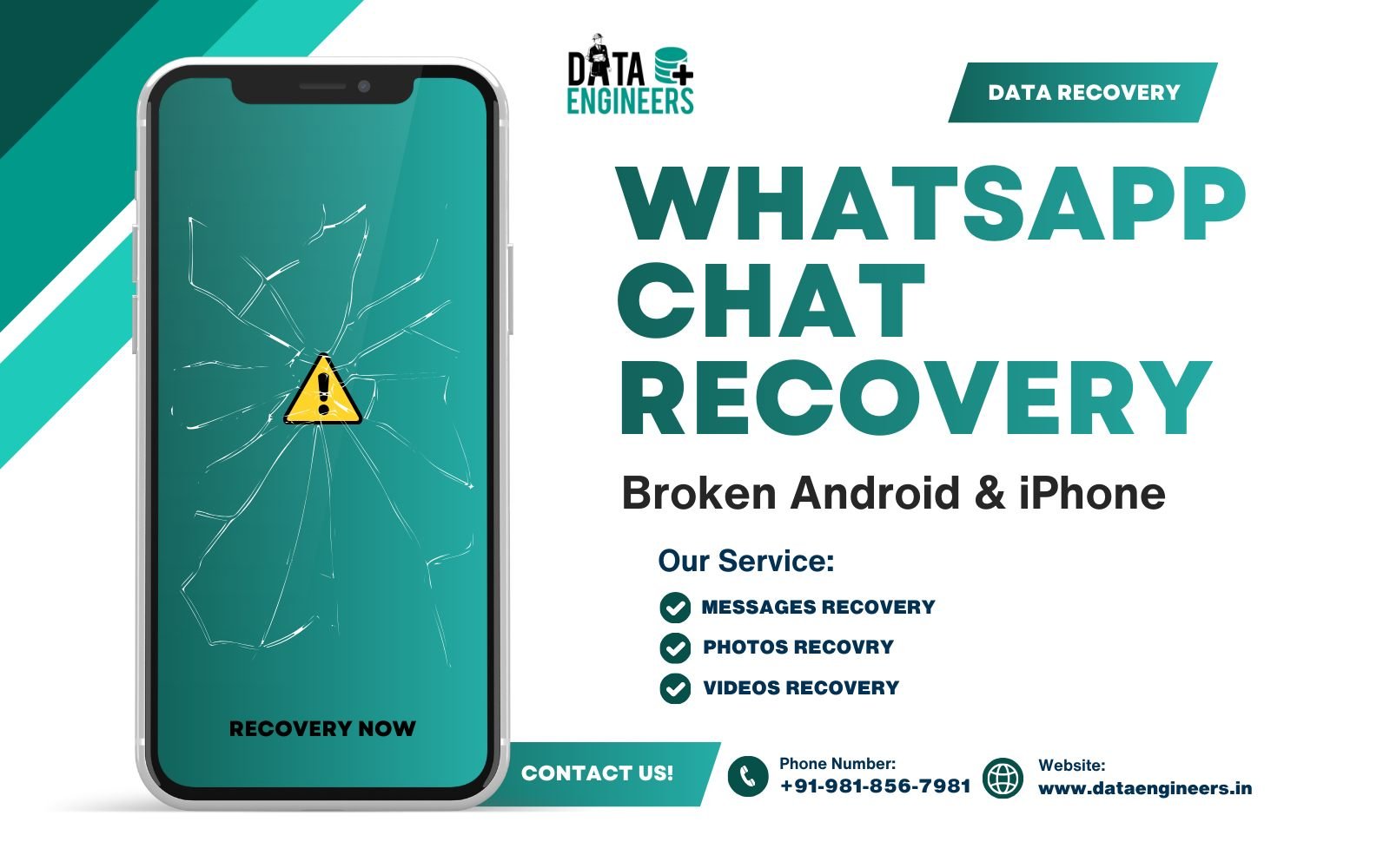 whatsapp chat recovery Broken Android & iPhone Messages Recovery Photos Recovry Videos recovery services
