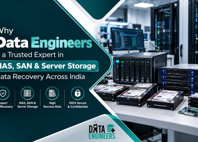 Why Data Engineers Is a Trusted Expert in NAS, SAN & Server Storage Data Recovery Across India