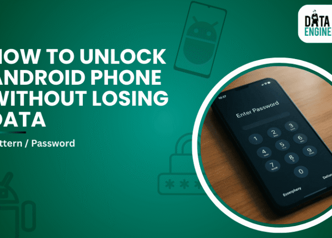 How to Unlock Android Phone Without Losing Data